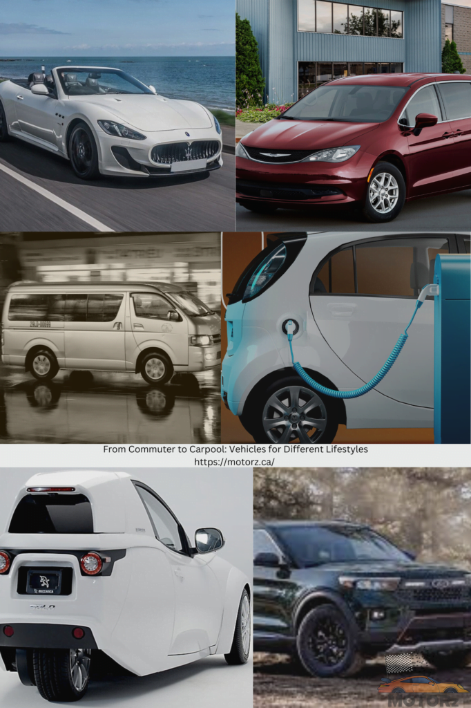 Vehicles for Different Lifestyles