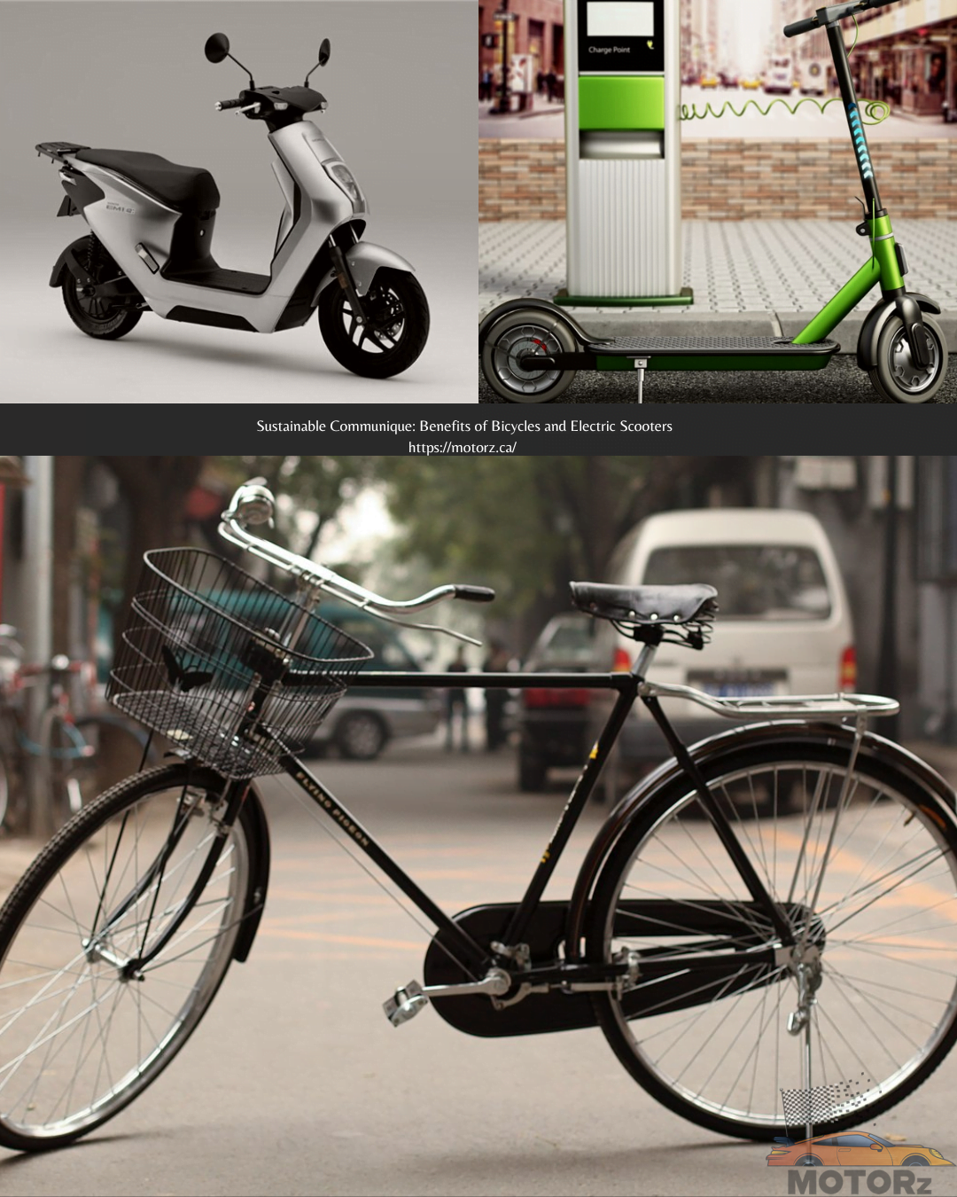 Sustainable Communique: Benefits of Bicycles and Electric Scooters